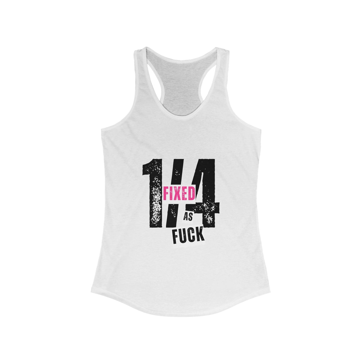 Funny Fixed as F*** Racerback Tank for Women – Perfect for Workouts & Casual Outings