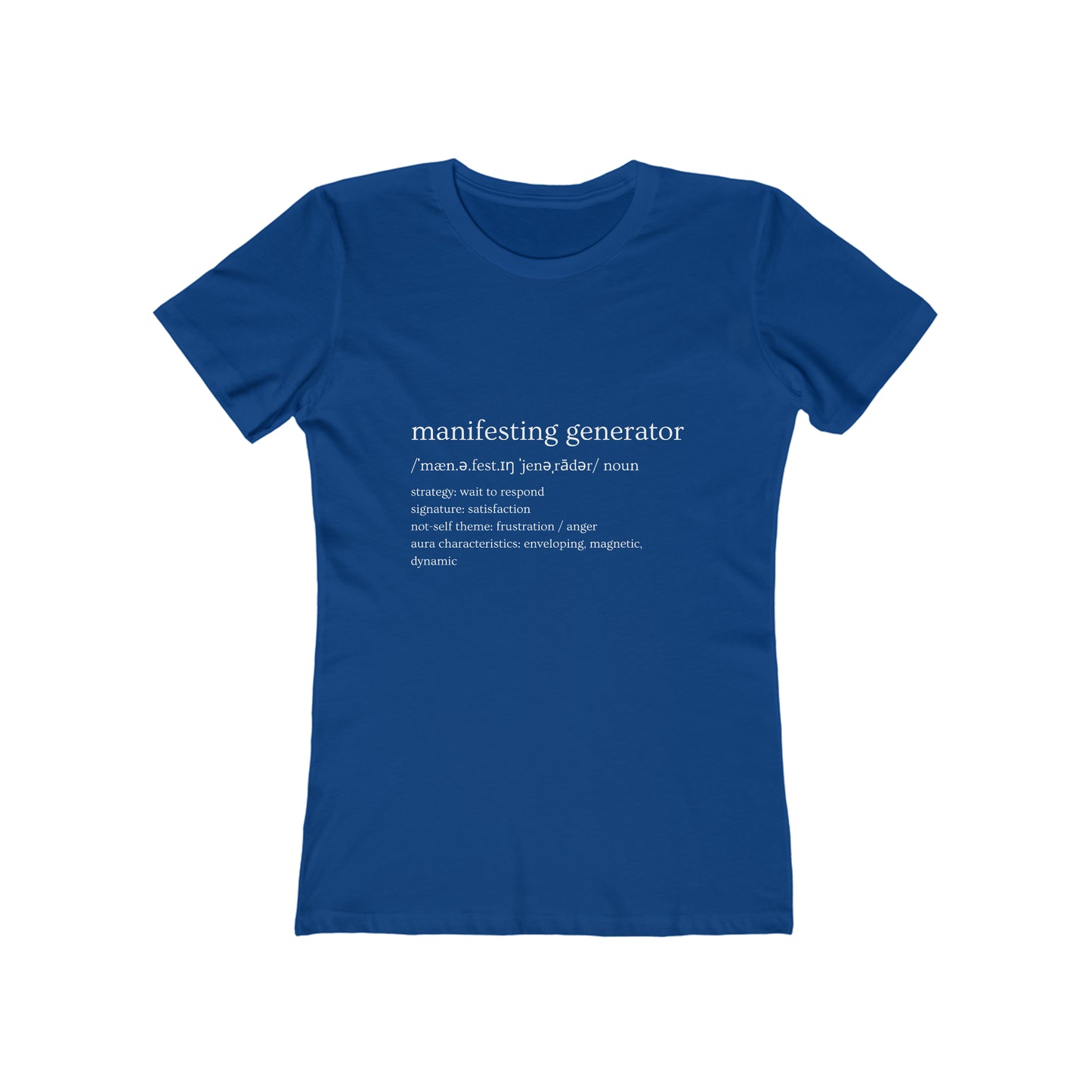 Manifesting Generator Defined Women's Boyfriend Tee