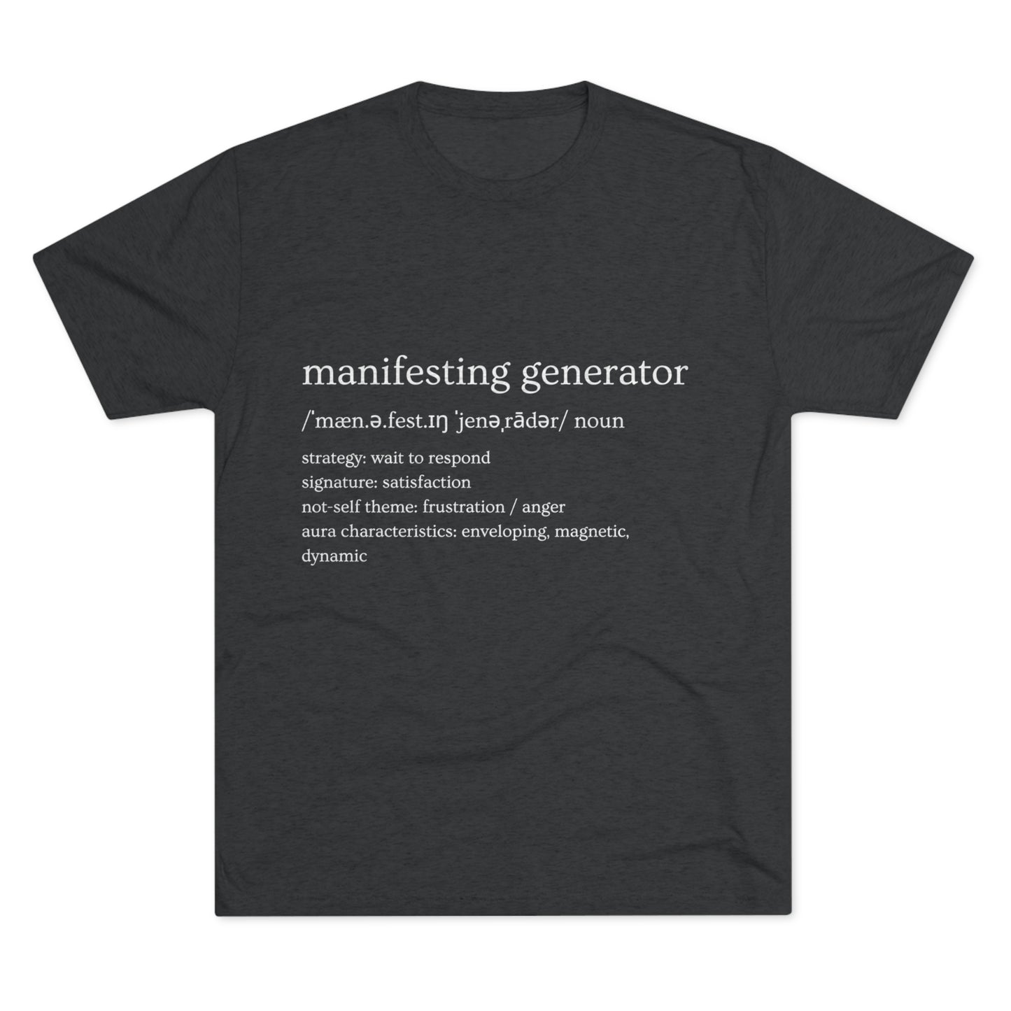 Manifesting Generator Defined Men's Tee