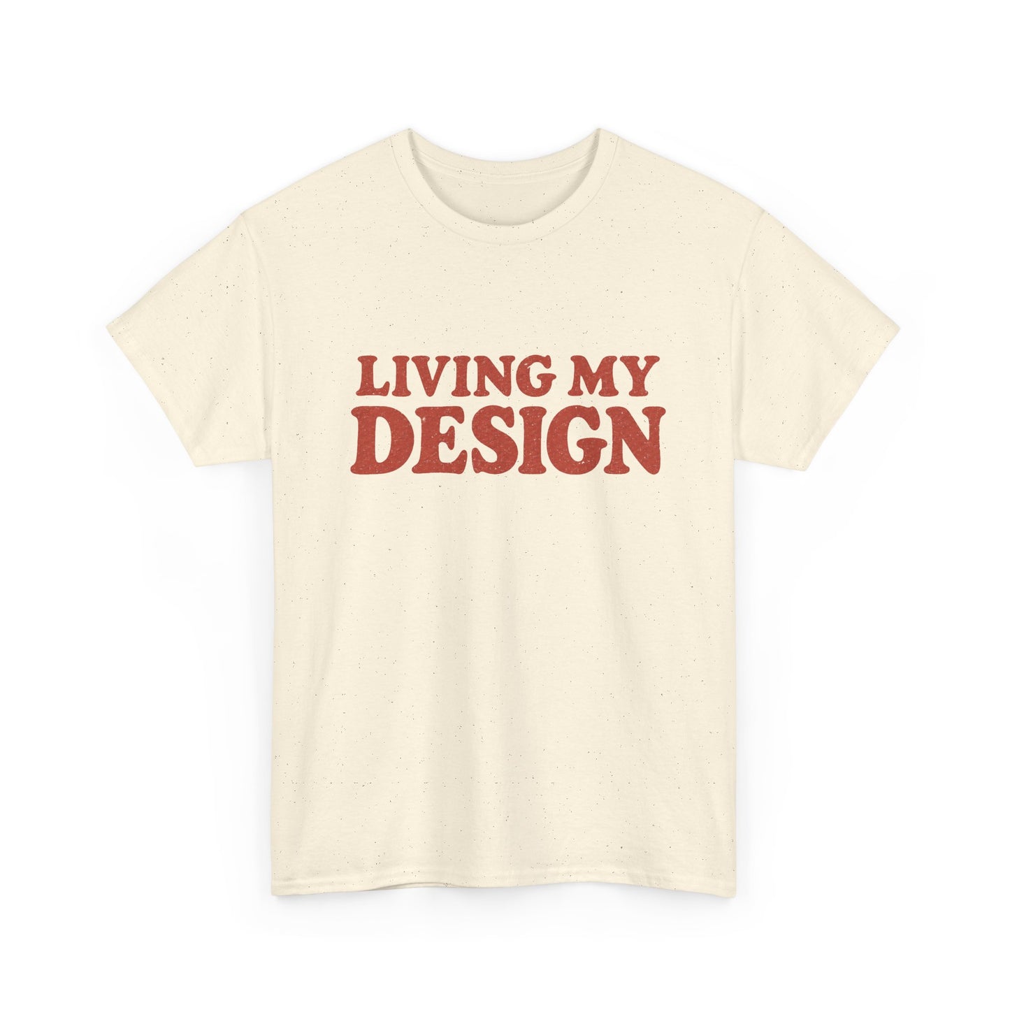 Living My Design, Not Your Expectations Unisex Human Design Tee