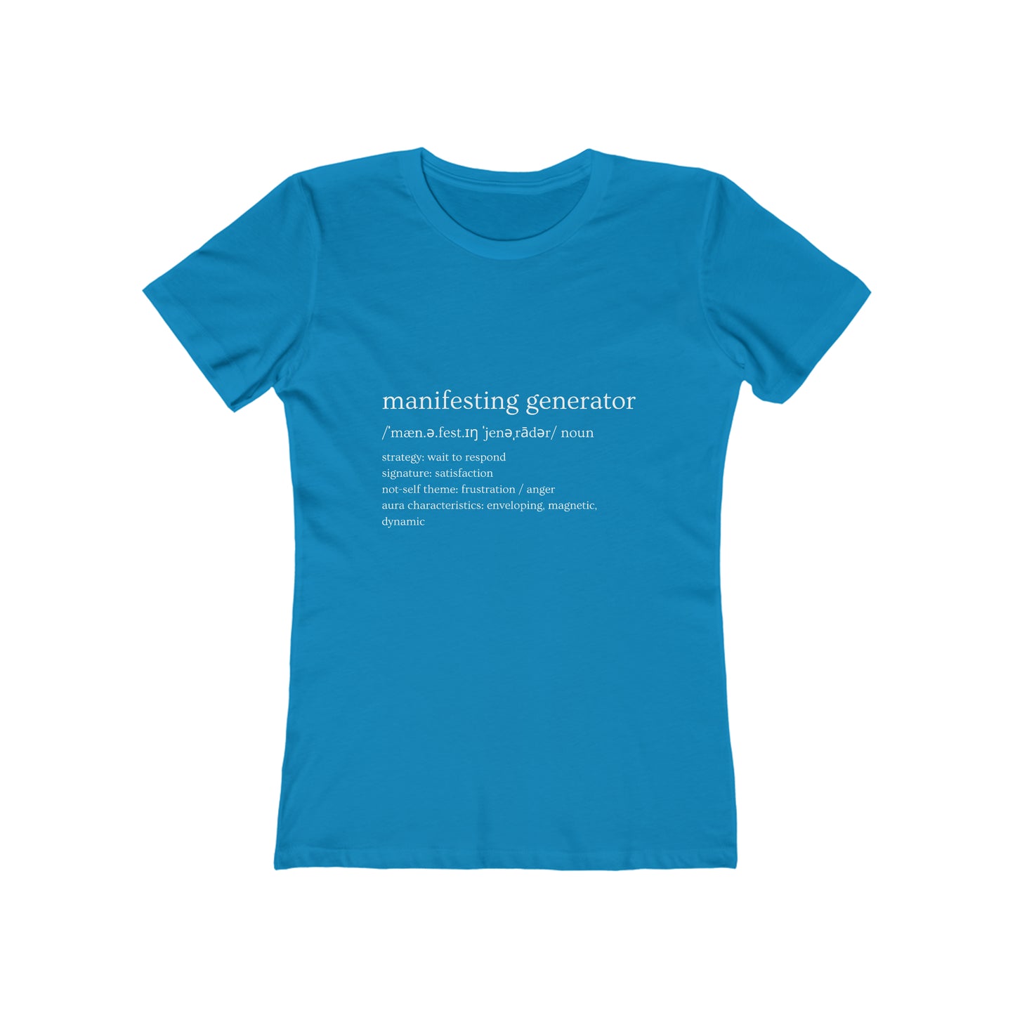 Manifesting Generator Defined Women's Boyfriend Tee