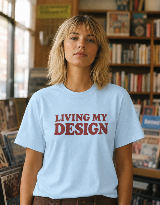 Living My Design, Not Your Expectations Unisex Human Design Tee