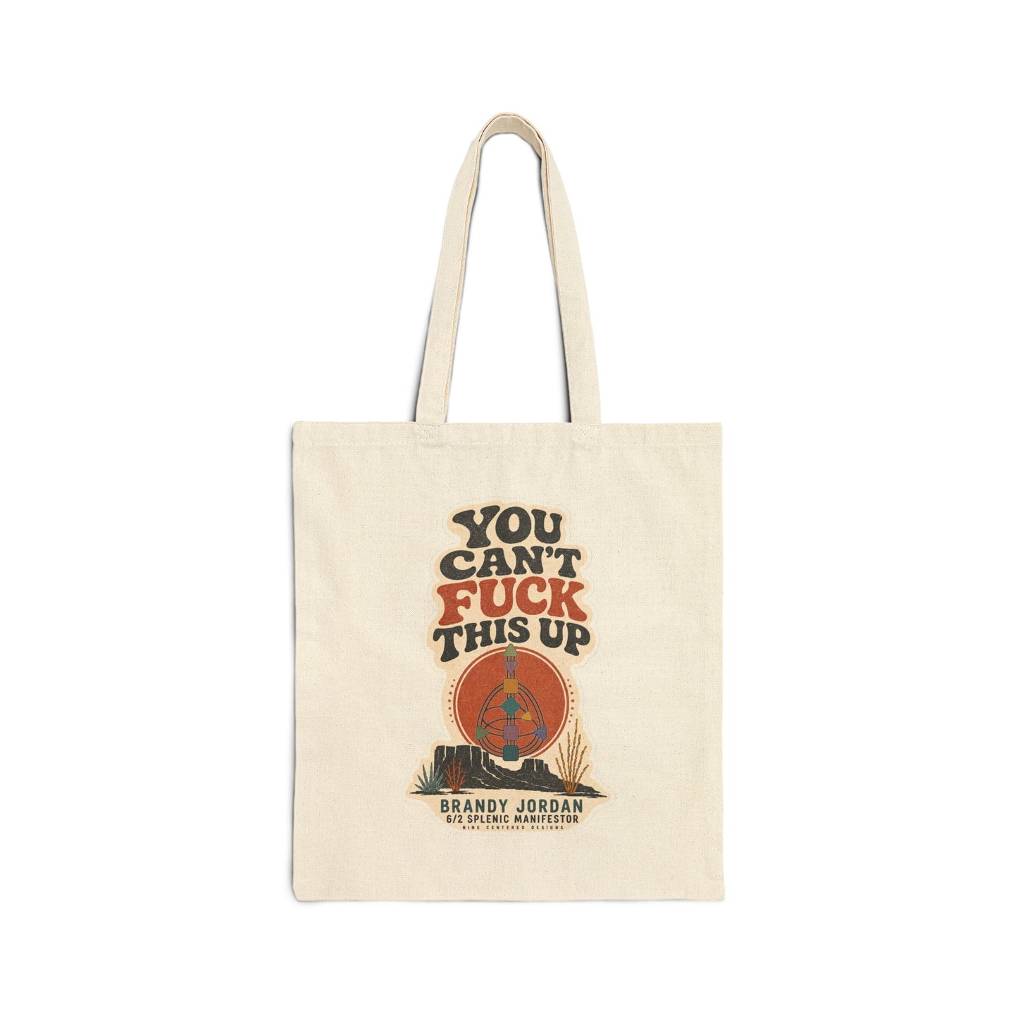 YOU CAN’T FUCK THIS UP | BRANDY JORDAN CANVAS TOTE BAG