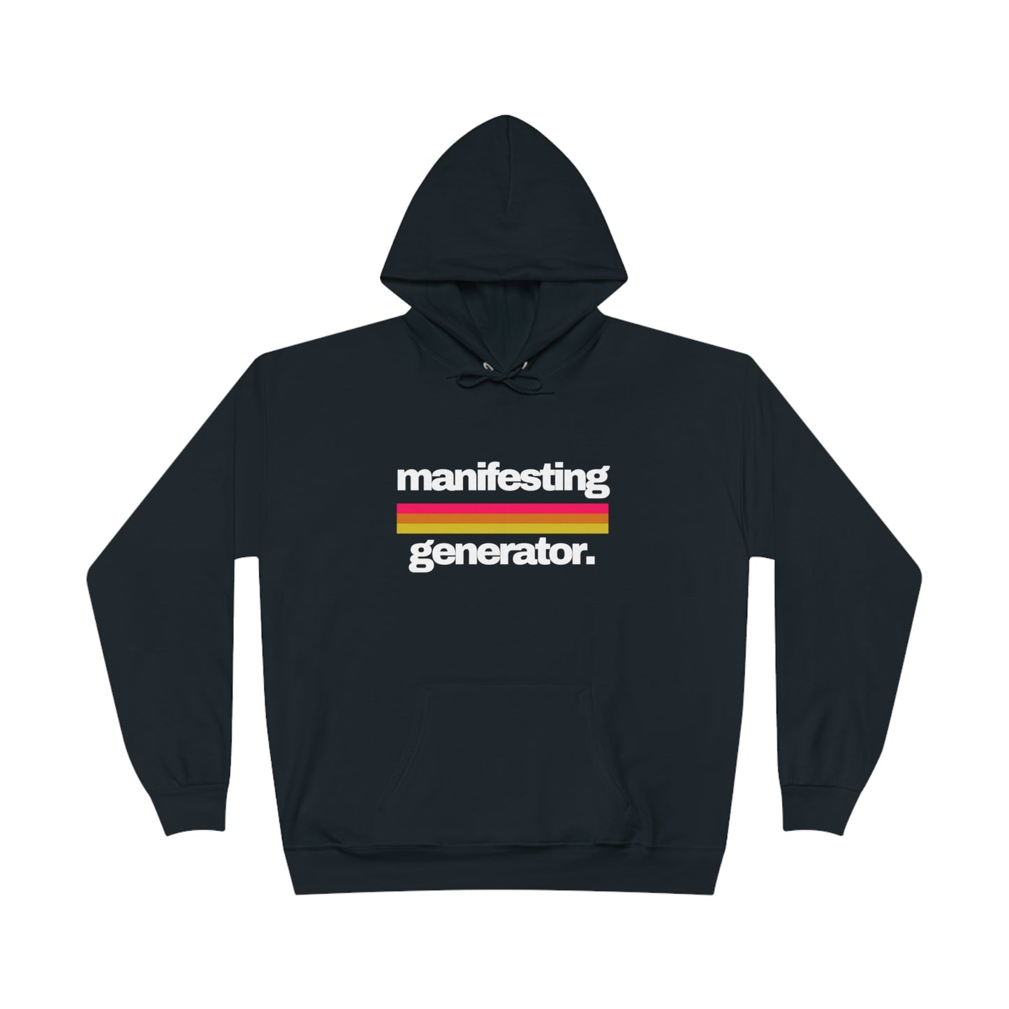 Manifesting Generator Unisex Hoodie